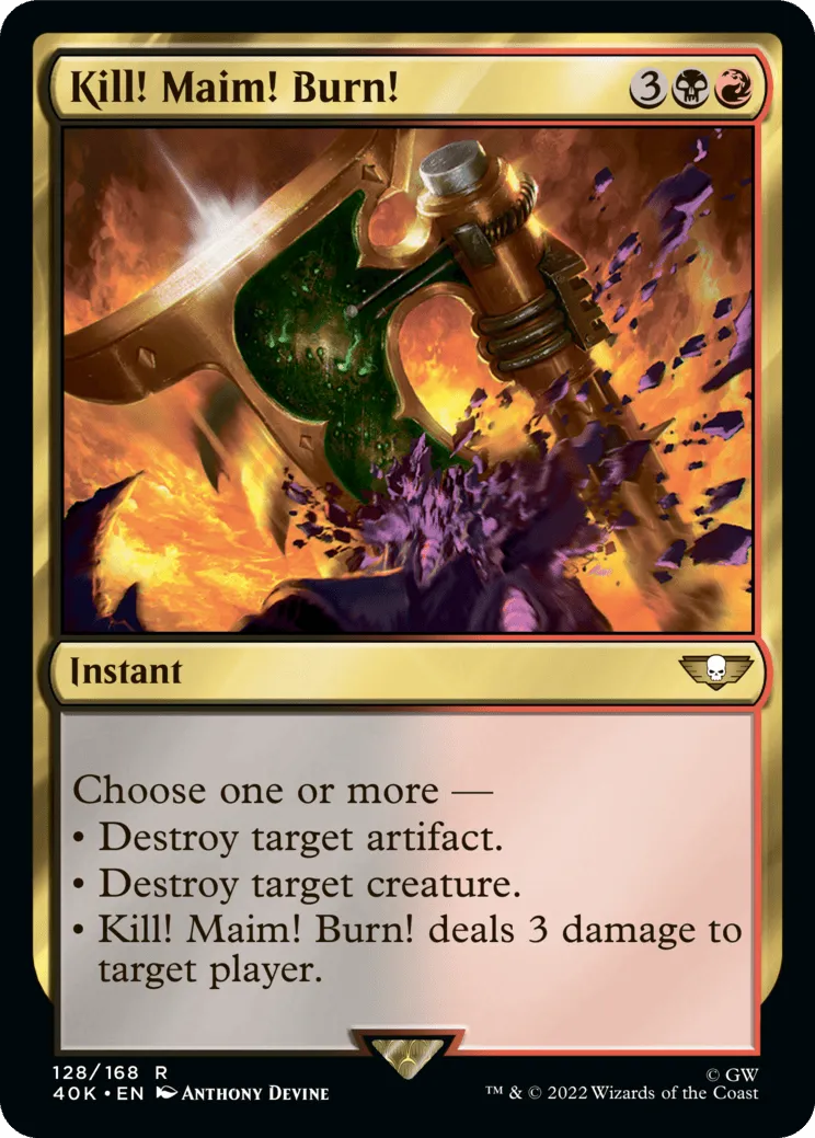 Kill! Maim! Burn!