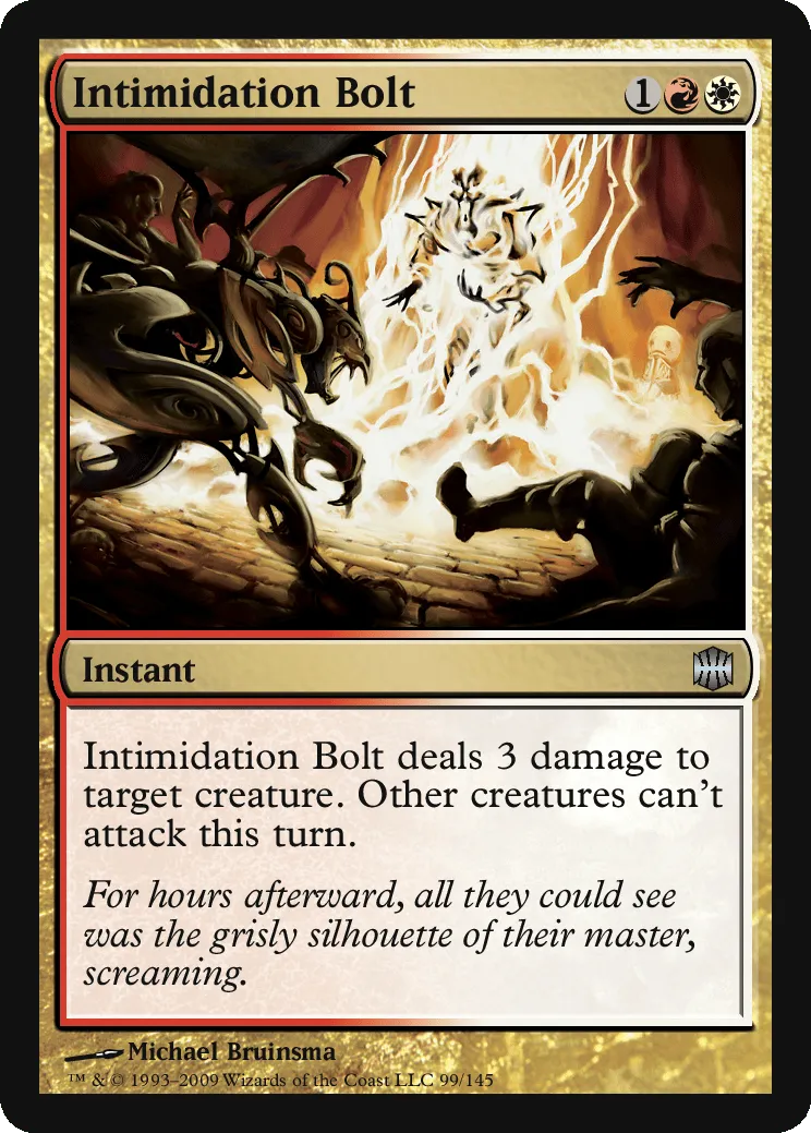 Intimidation Bolt