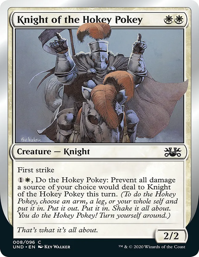 Knight of the Hokey Pokey