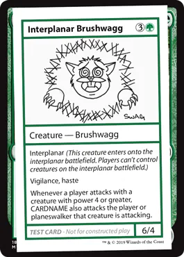 Interplanar Brushwagg (playtest)