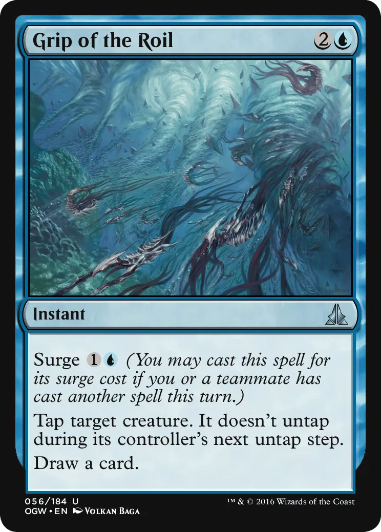 Grip of the Roil