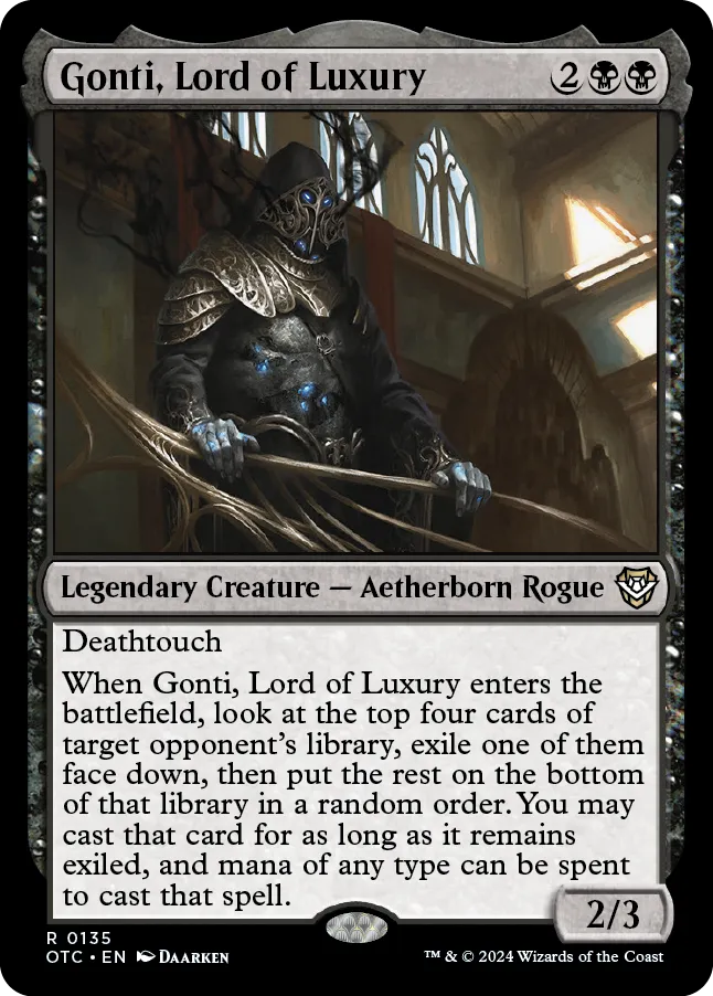 Gonti, Lord of Luxury