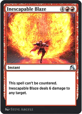 Inescapable Blaze
