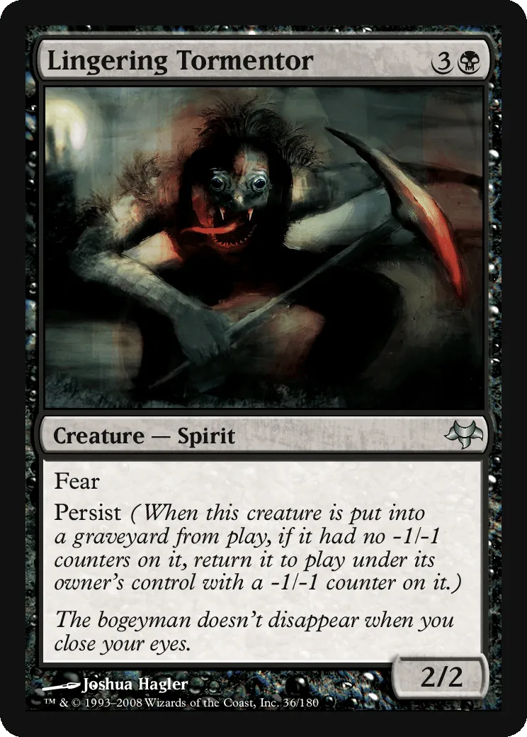Lingering Tormentor