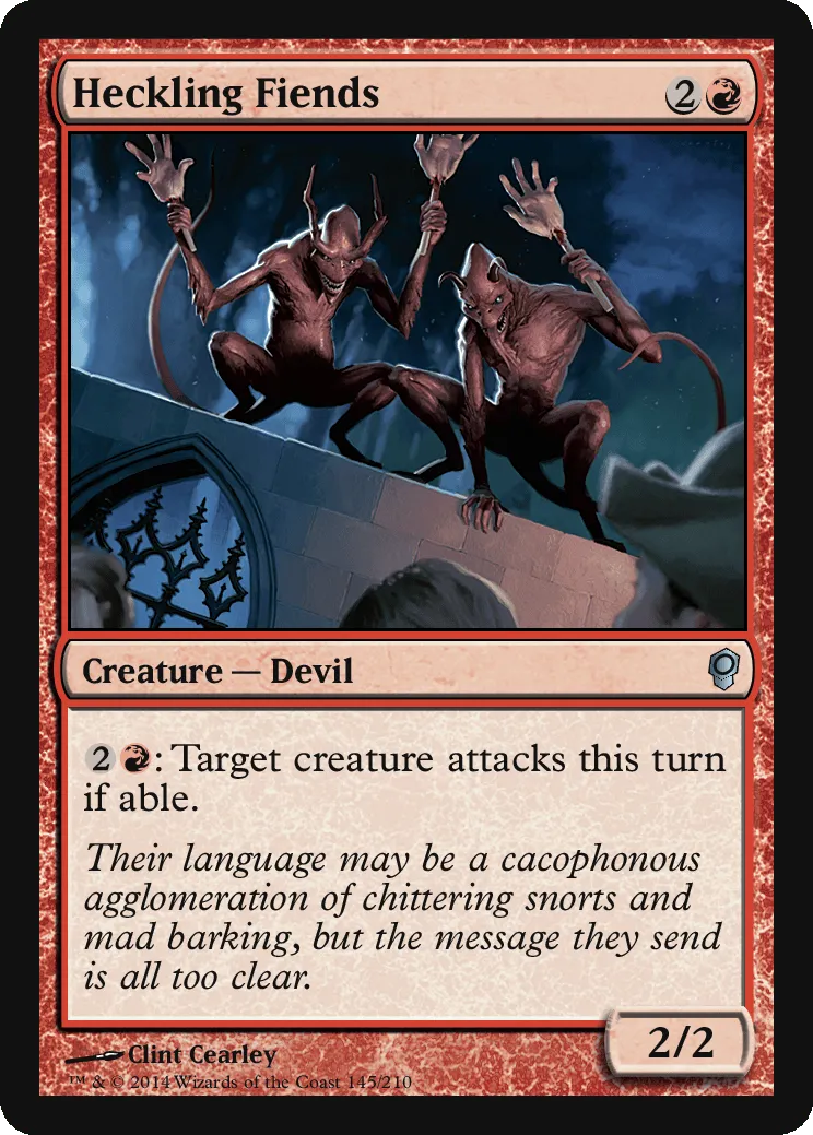 Heckling Fiends