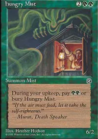 Hungry Mist