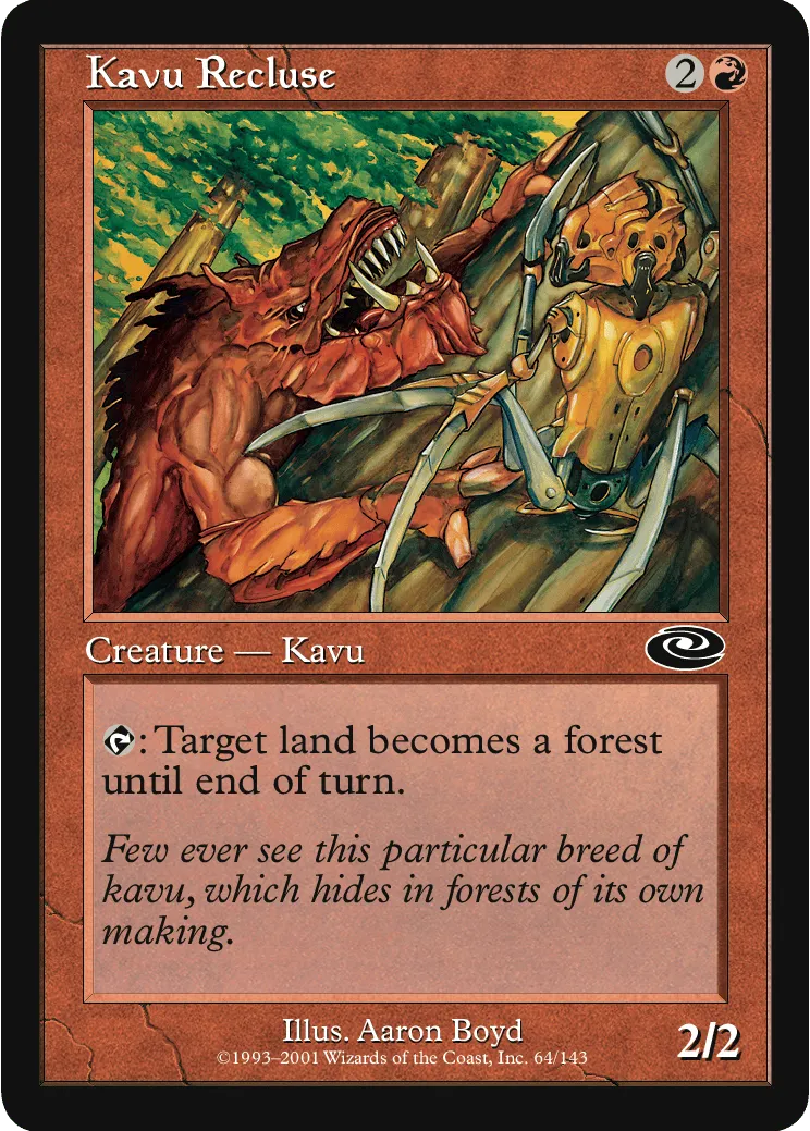 Kavu Recluse