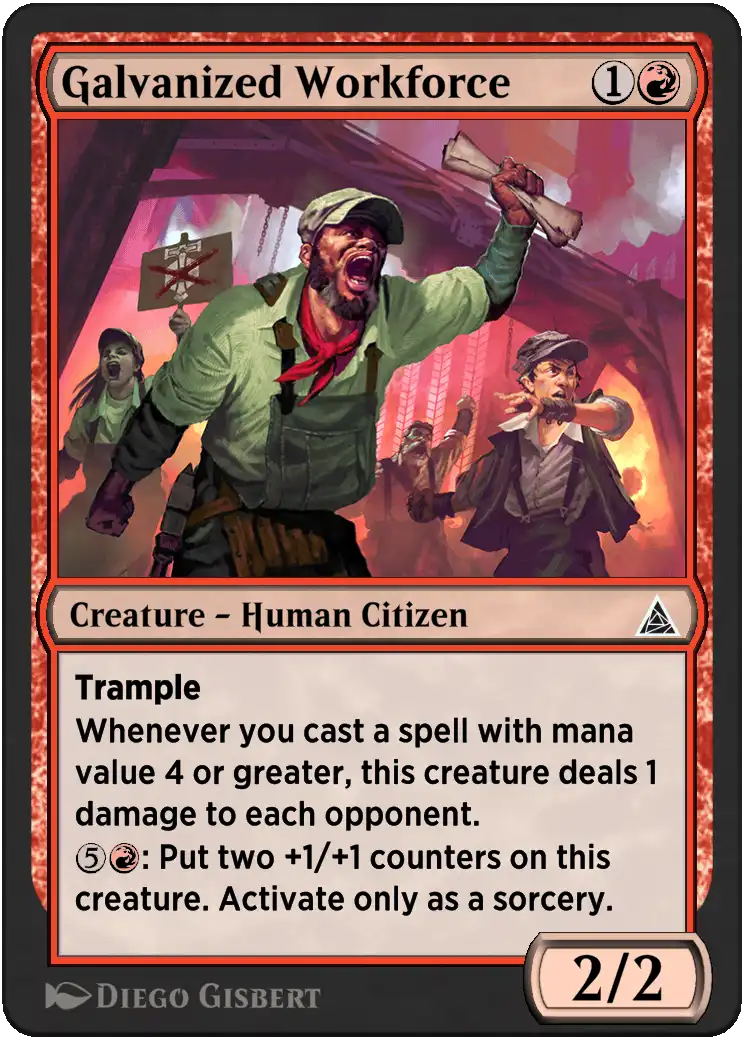 Galvanized Workforce