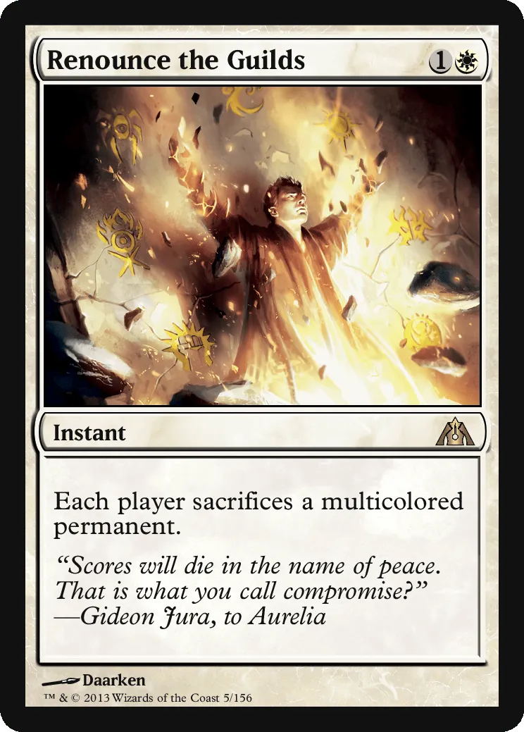 Renounce the Guilds